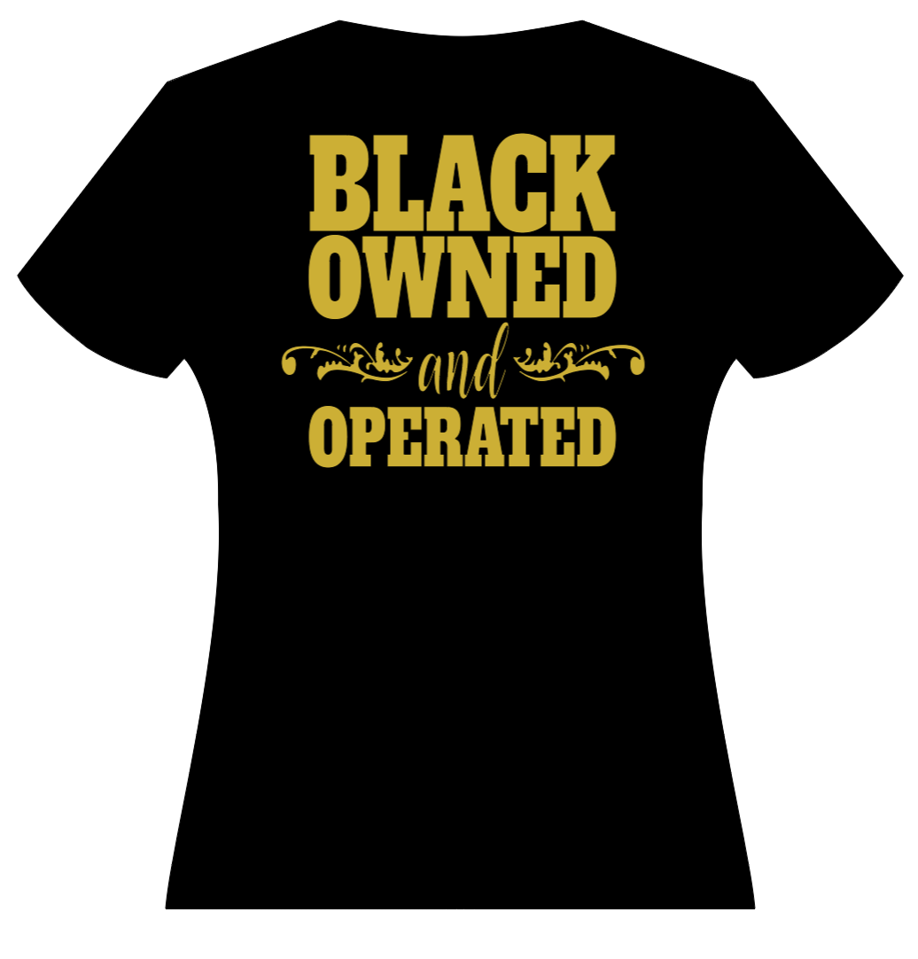 Black Owned and Operated